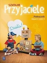 Szkolni przyjaciele. Podręcznik 2/3 WSiP - Ewa Schumacher, Irena Zarzycka, Kinga Preibisz-Wa