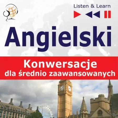 audiobook Angielski na mp3 "Konwersacje dla średniozaawansowanych" - Dorota Guzik