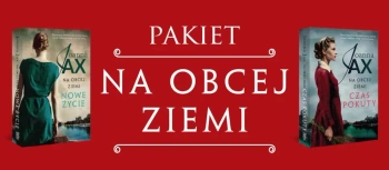 Pakiet: Na obcej ziemi - Joanna Jax