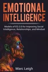 Emotional Intelligence - Leigh Marc