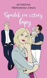 Spadek na cztery łapy - Katarzyna Trepkowska-Janas