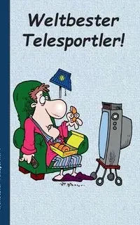Weltbester Telesportler - Theo von Taane
