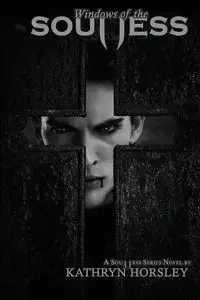 Windows of the Soulless - Olivia Owens