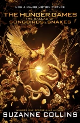 The Hunger Games. The Ballad of Songbirds and Snakes. Movie Tie-in edition - Suzanne Collins