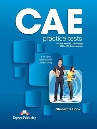 CAE Practice Tests SB + DigiBook EXPRESS PUBL. - Bob Obee, Virginia Evans, Jenny Dooley