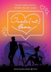 Insta(nt) love - Monika Malita-Bekier, Natalia Waszak-Jurgiel