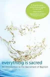 Everything Is Sacred - Thomas Scirghi