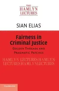 Fairness in Criminal Justice - Elias Sian
