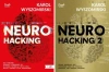 NEUROHACKING część 1 + 2 PAKIET Karol Wyszomirski - Karol Wyszomirski