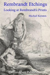 Rembrandt Etchings - Kersten Michiel