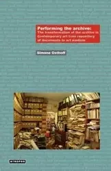 Performing the Archive - Simone Osthoff