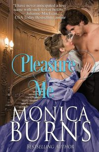Pleasure Me - Monica Burns