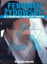 Fenomen żydowski. Ze studiów nad etniczną... - Kevin MacDonald