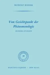 Vom Gesichtspunkt der Phänomenologie - Rudolph Boehm