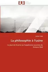 La philosophie à l''usine - TAIBI-N