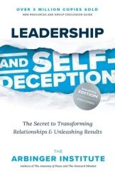 Leadership and Self-Deception, Fourth Edition - Opracowanie zbiorowe
