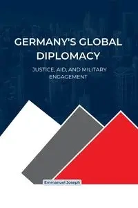 Germany's Global Diplomacy - Joseph