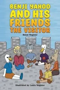 Benji Yahoo and His Friends - Magnier Donal