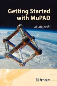 Getting Started with MuPAD - Miroslaw Majewski