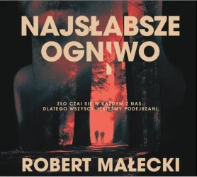 audiobook Najsłabsze ogniwo - Robert Małecki