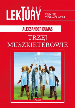 Trzej Muszkieterowie BR - Aleksander Dumas
