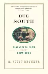Due South - Scott Brunner R.