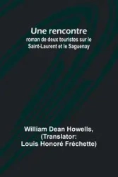 Une rencontre - William Dean Howells