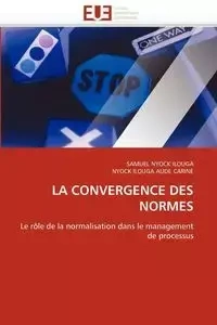 La convergence des normes - Collectif