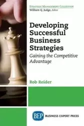 Developing Successful Business Strategies - Rob Reider