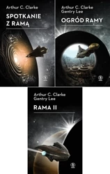 Spotkanie z Ramą + Rama II + Ogród Ramy - Artur C. Clarke