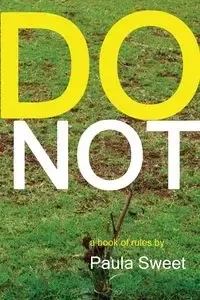 Do Not - Paula Sweet