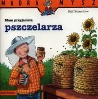 Mam przyjaciela pszczelarza - Butschkow Ralf