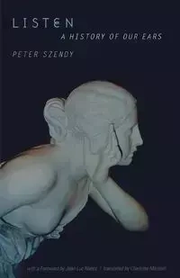 Listen - Peter Szendy