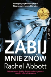 eBook Zabij mnie znów - Rachel Abbott epub mobi