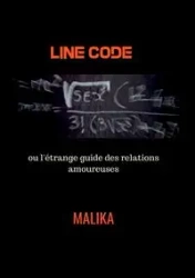 Line Code ou l'étrange guide des relations amoureuses - , Malika