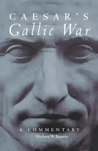 Caesar's Gallic War - Herbert W. Benario