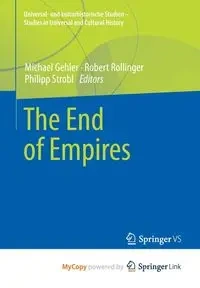 The End of Empires - Gehler Michael