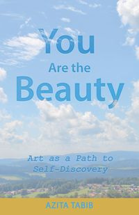 You Are the Beauty - Tabib Azita