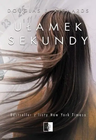 Ułamek sekundy - Douglas E. Richards