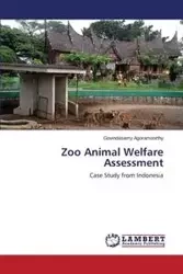 Zoo Animal Welfare Assessment - Agoramoorthy Govindasamy