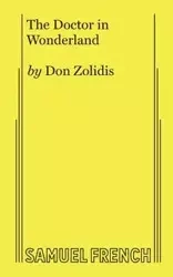 The Doctor in Wonderland - Don Zolidis