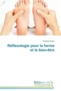 Réflexologie pour la forme et le bien-être - BRETON-E