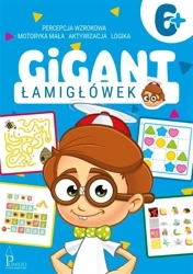Gigant łamigłówek 6+ - praca zbiorowa
