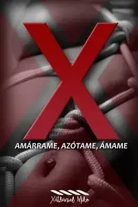 X - Mike Xathaniel