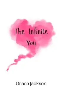 The Infinite You - Jackson Grace