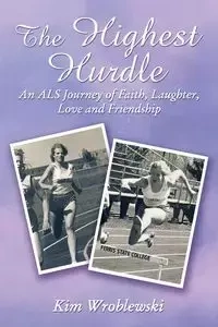 The Highest Hurdle - Kim Wroblewski