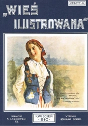 Wieś ilustrowana zeszyt 4 Kwiecień 1910 - opracowanie zbiorowe
