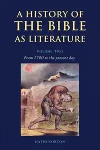 A History of the Bible as Literature - David Norton