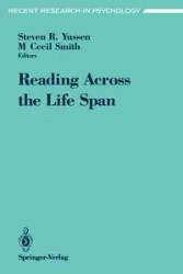 Reading Across the Life Span - Yussen S.