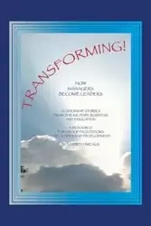 Transforming! - Kenneth Breaux